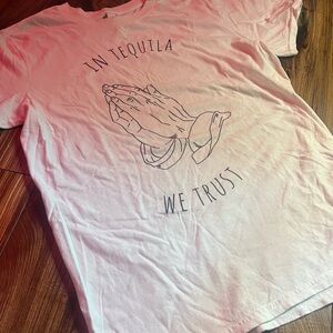 Tequila We Trust Tee